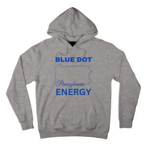 Blue Dot In A Red State Pennsylvania Vote Blue Dot Energy Tall Hoodie