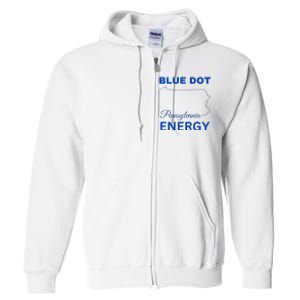 Blue Dot In A Red State Pennsylvania Vote Blue Dot Energy Full Zip Hoodie