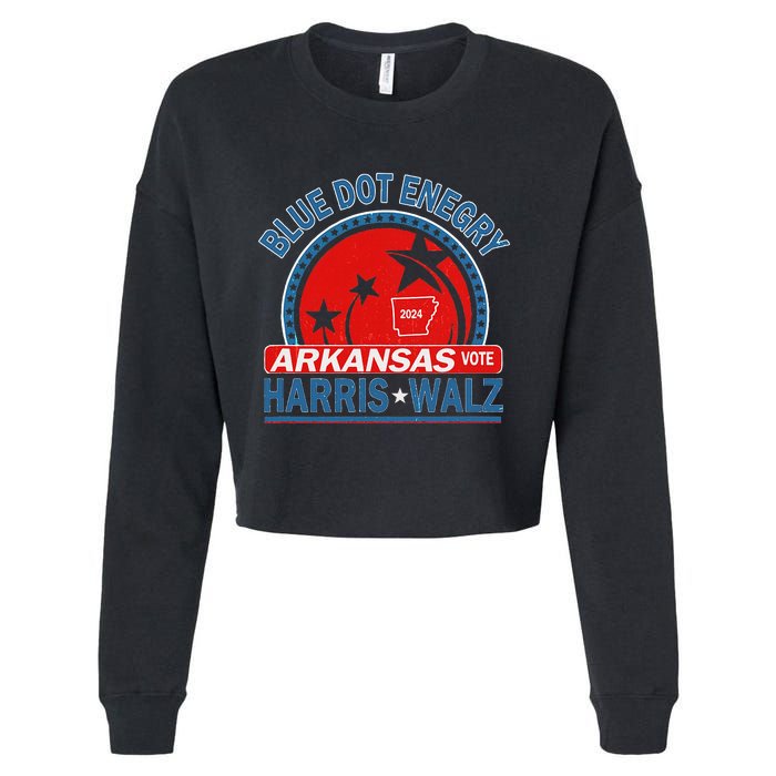 Blue Dot In A Red State Arkansas Kamala Harris Walz 24 Cropped Pullover Crew