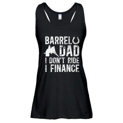 Barrel Dad I DonT Ride I Finance Barrel Horse Racing Ladies Essential Flowy Tank