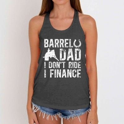 Barrel Dad I DonT Ride I Finance Barrel Horse Racing Women's Knotted Racerback Tank