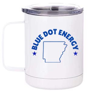 Blue Dot In A Red State Arkansas Vote Kamala Harris Walz 12 oz Stainless Steel Tumbler Cup