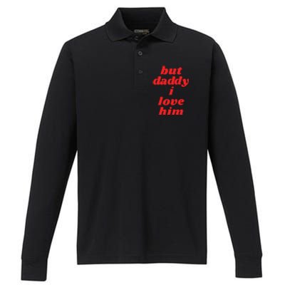 But Daddy I Love Him Performance Long Sleeve Polo