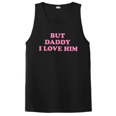 But Daddy I Love Him PosiCharge Competitor Tank