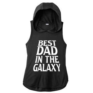 Best Dad In The Galaxy Daddy Cool Parent Retro Father Old Gift Ladies PosiCharge Tri-Blend Wicking Draft Hoodie Tank