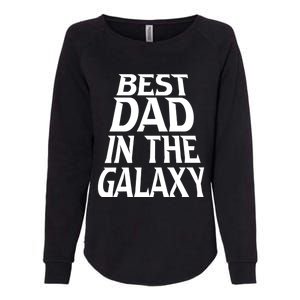 Best Dad In The Galaxy Daddy Cool Parent Retro Father Old Gift Womens California Wash Sweatshirt