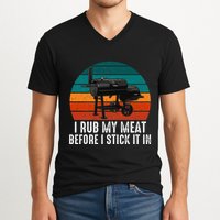 Bbq Dad I Rub My Meat Before I Stick It In Offset Smoker Pit V-Neck T-Shirt