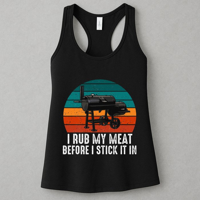 Bbq Dad I Rub My Meat Before I Stick It In Offset Smoker Pit Womens Tank Top
