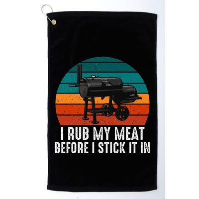 Bbq Dad I Rub My Meat Before I Stick It In Offset Smoker Pit Golf Towel