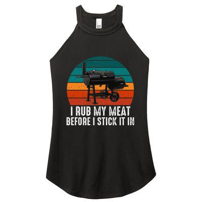 Bbq Dad I Rub My Meat Before I Stick It In Offset Smoker Pit Women's Perfect Tri Rocker Tank