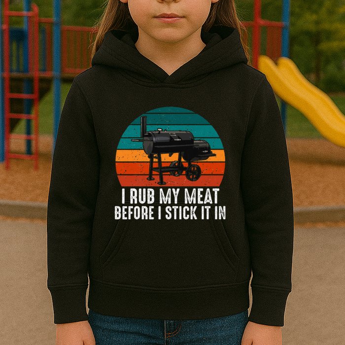 Bbq Dad I Rub My Meat Before I Stick It In Offset Smoker Pit Kids Hoodie