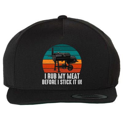Bbq Dad I Rub My Meat Before I Stick It In Offset Smoker Pit Wool Snapback Cap