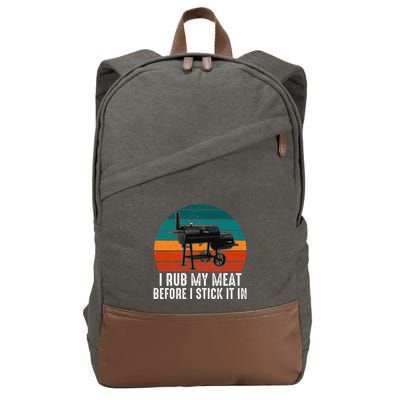 Bbq Dad I Rub My Meat Before I Stick It In Offset Smoker Pit Cotton Canvas Backpack