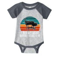 Bbq Dad I Rub My Meat Before I Stick It In Offset Smoker Pit Infant Baby Jersey Bodysuit