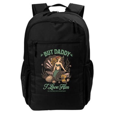But Daddy I Love Him Little Mermaid Ttpd Taylor Lover Backpack