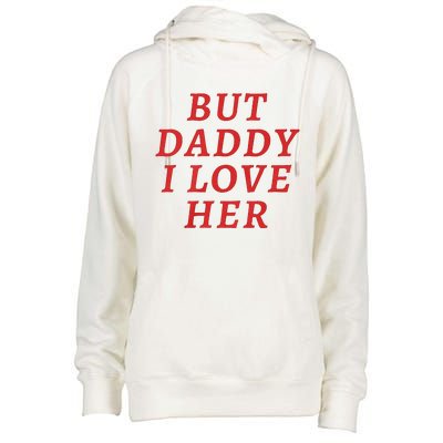 But Daddy I Love Her Pride Lgbt Queer Bisexual Pansexual Womens Funnel Neck Pullover Hood