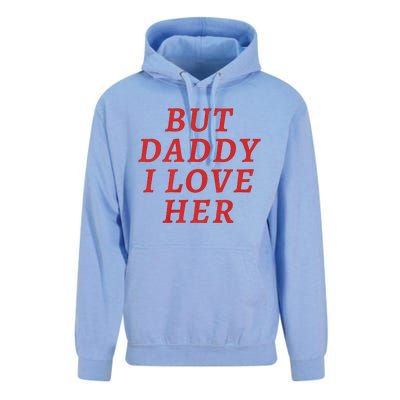 But Daddy I Love Her Pride Lgbt Queer Bisexual Pansexual Unisex Surf Hoodie