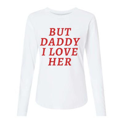 But Daddy I Love Her Pride Lgbt Queer Bisexual Pansexual Womens Cotton Relaxed Long Sleeve T-Shirt