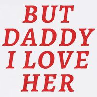 But Daddy I Love Her Pride Lgbt Queer Bisexual Pansexual Tall T-Shirt