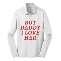 But Daddy I Love Her Pride Lgbt Queer Bisexual Pansexual Silk Touch Performance Long Sleeve Polo