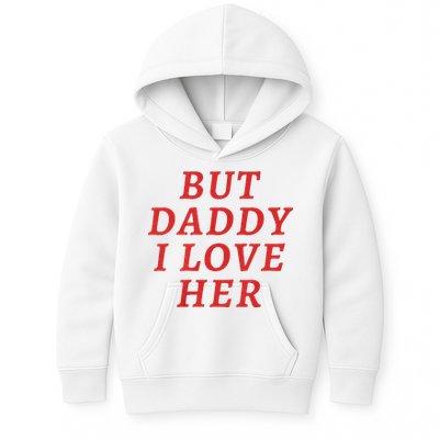 But Daddy I Love Her Pride Lgbt Queer Bisexual Pansexual Kids Hoodie