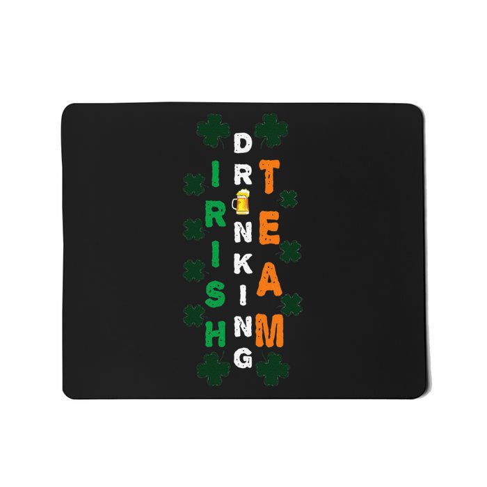 Beer Drunk Irish Drinking Team Clover Saint Patricks Day Mousepad