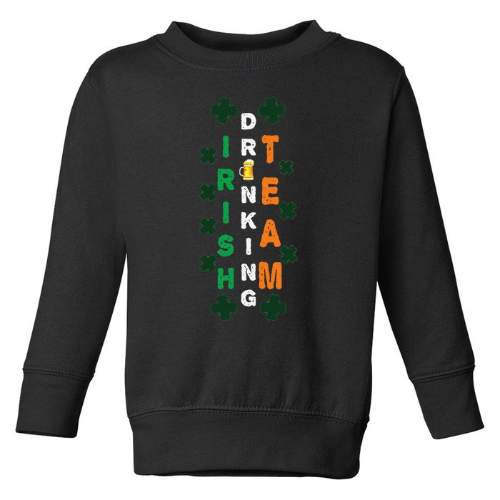 Beer Drunk Irish Drinking Team Clover Saint Patricks Day Toddler Sweatshirt