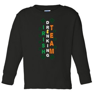 Beer Drunk Irish Drinking Team Clover Saint Patricks Day Toddler Long Sleeve Shirt