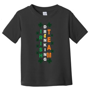 Beer Drunk Irish Drinking Team Clover Saint Patricks Day Toddler T-Shirt