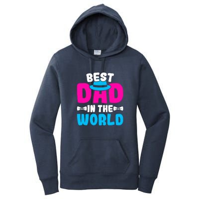 Best Dad In The World Fathers Day Gift Women's Pullover Hoodie