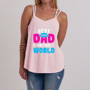 Best Dad In The World Fathers Day Gift Women's Strappy Tank