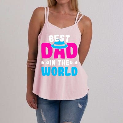 Best Dad In The World Fathers Day Gift Women's Strappy Tank