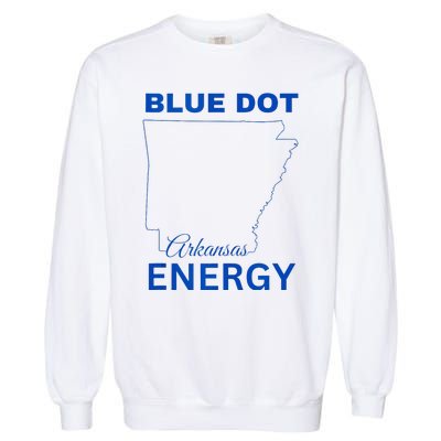 Blue Dot In A Red State Arkansas Vote Kamala Blue Dot Energy Garment-Dyed Sweatshirt