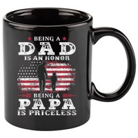Being Dad Is An Honor Being Papa Is Priceless USA Flag 11oz C Handle Ceramic Mug