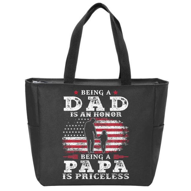 Being Dad Is An Honor Being Papa Is Priceless USA Flag Zip Tote Bag