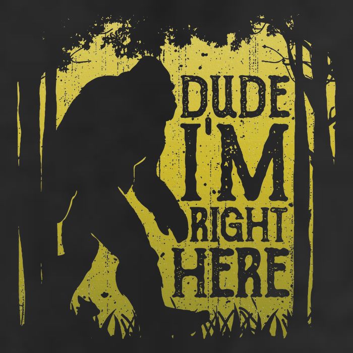 Bigfoot Dude IM Right Here Funny Sasquatch Golf Towel