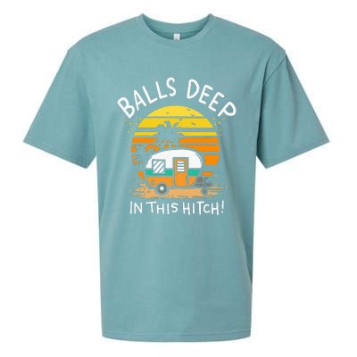 Balls Deep In This Hitch RV Camper Holiday Funny Camping Sueded Cloud Jersey T-Shirt