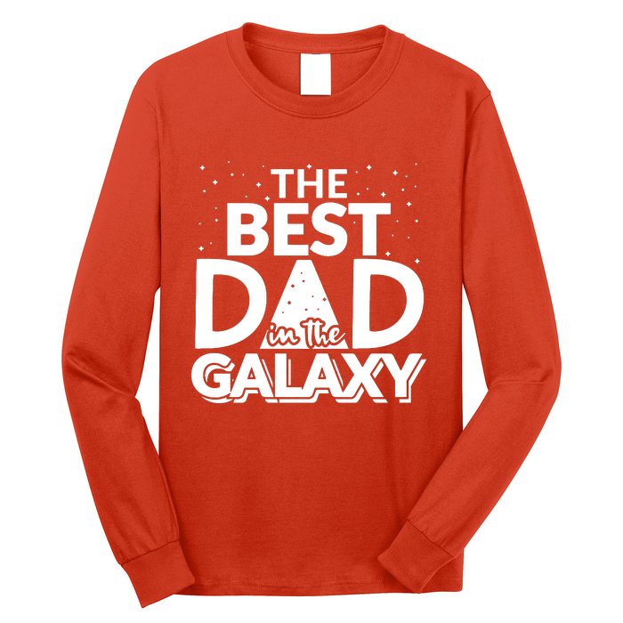 Best Dad In The Galaxy Long Sleeve Shirt