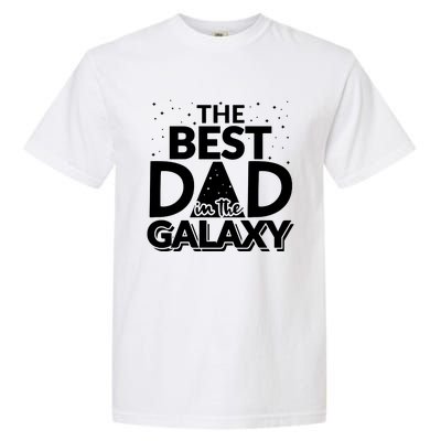 Best Dad In The Galaxy Garment-Dyed Heavyweight T-Shirt