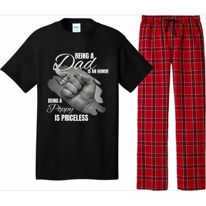 Being Dad Is An Honor Being Poppy Is Priceless Cool Gift Pajama Set