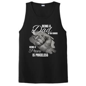 Being Dad Is An Honor Being Poppy Is Priceless Cool Gift PosiCharge Competitor Tank