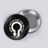 Best Dad In The Cul De Sac Bad Dad Jokes & Puns Button