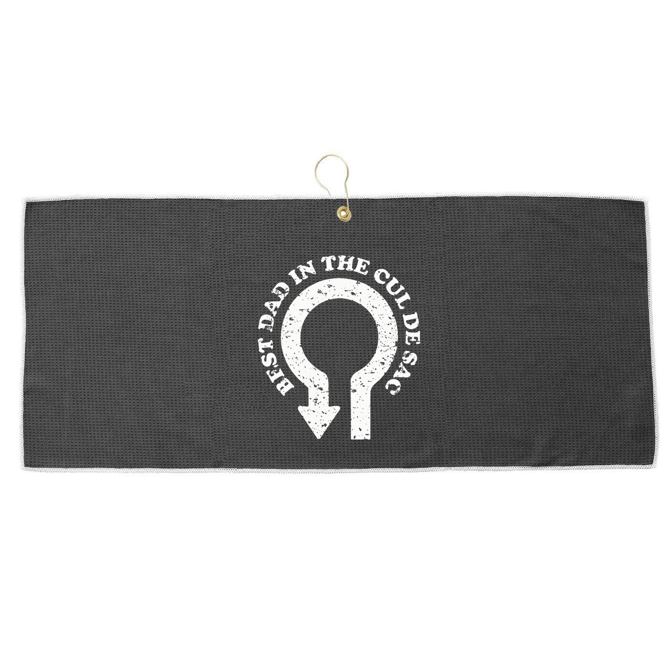 Best Dad In The Cul De Sac Bad Dad Jokes & Puns Large Microfiber Waffle Golf Towel