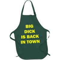 Big Dick Is Back In Town Apron