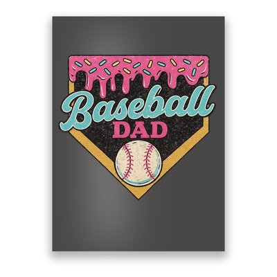 Baseball Dad Ice Cream Drip Poster