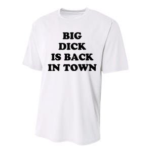 Big Dick Is Back In Town Funny Performance Sprint T-Shirt