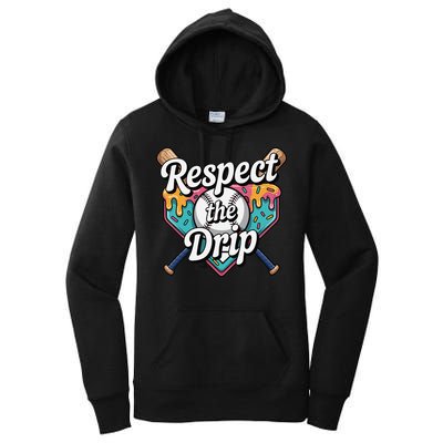 Baseball Drip Ice Cream Dripping Respect The Drip Women's Pullover Hoodie