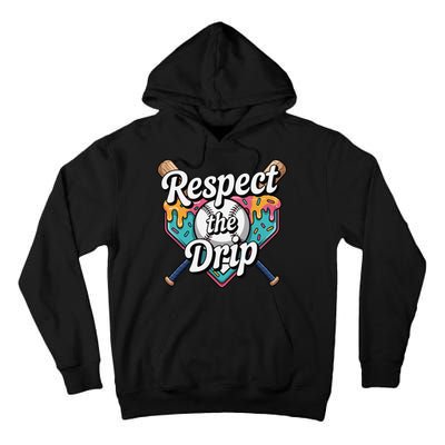 Baseball Drip Ice Cream Dripping Respect The Drip Tall Hoodie