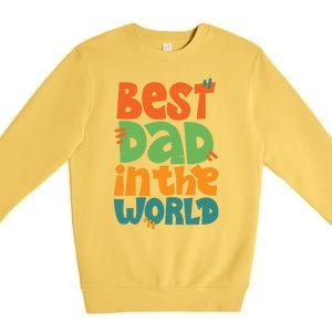 Best Dad In The World Cute Fathers Day Premium Crewneck Sweatshirt