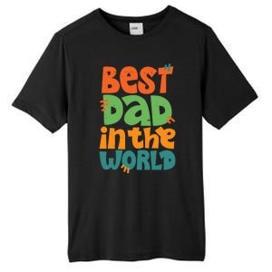 Best Dad In The World Cute Fathers Day Tall Fusion ChromaSoft Performance T-Shirt